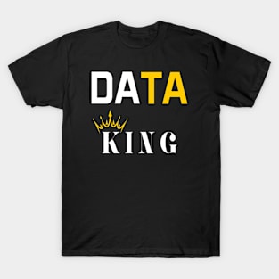 Data King T-Shirt